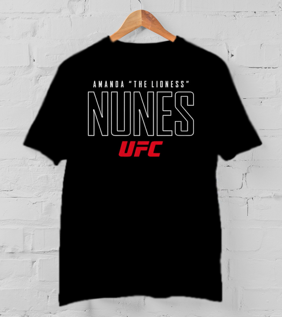 Amanda The Lioness Nunes UFC Champion T-Shirt
