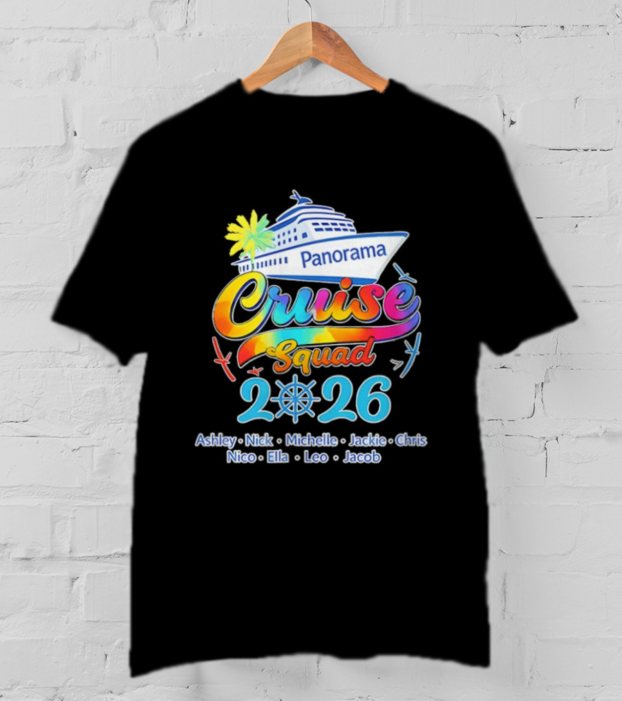 Panorama Cruise Squad 2026 Family Vacation Ashley Nick Michelle Jackie Chris Nico Ella Leo Jacob T-Shirt