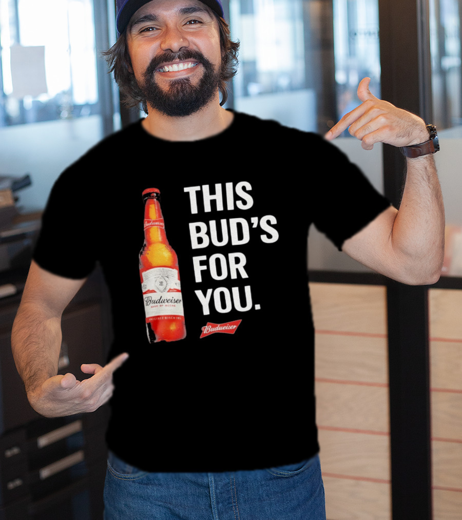 Budweiser This Bud's For You Beer Bottle T-Shirt