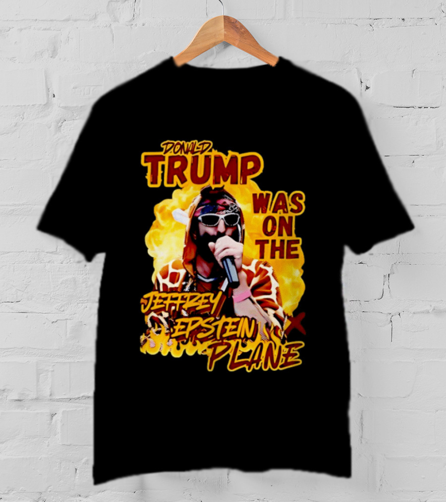 Donald Trump Was On The Jeffrey Epstein Plane Karaoke Costume T-Shirt