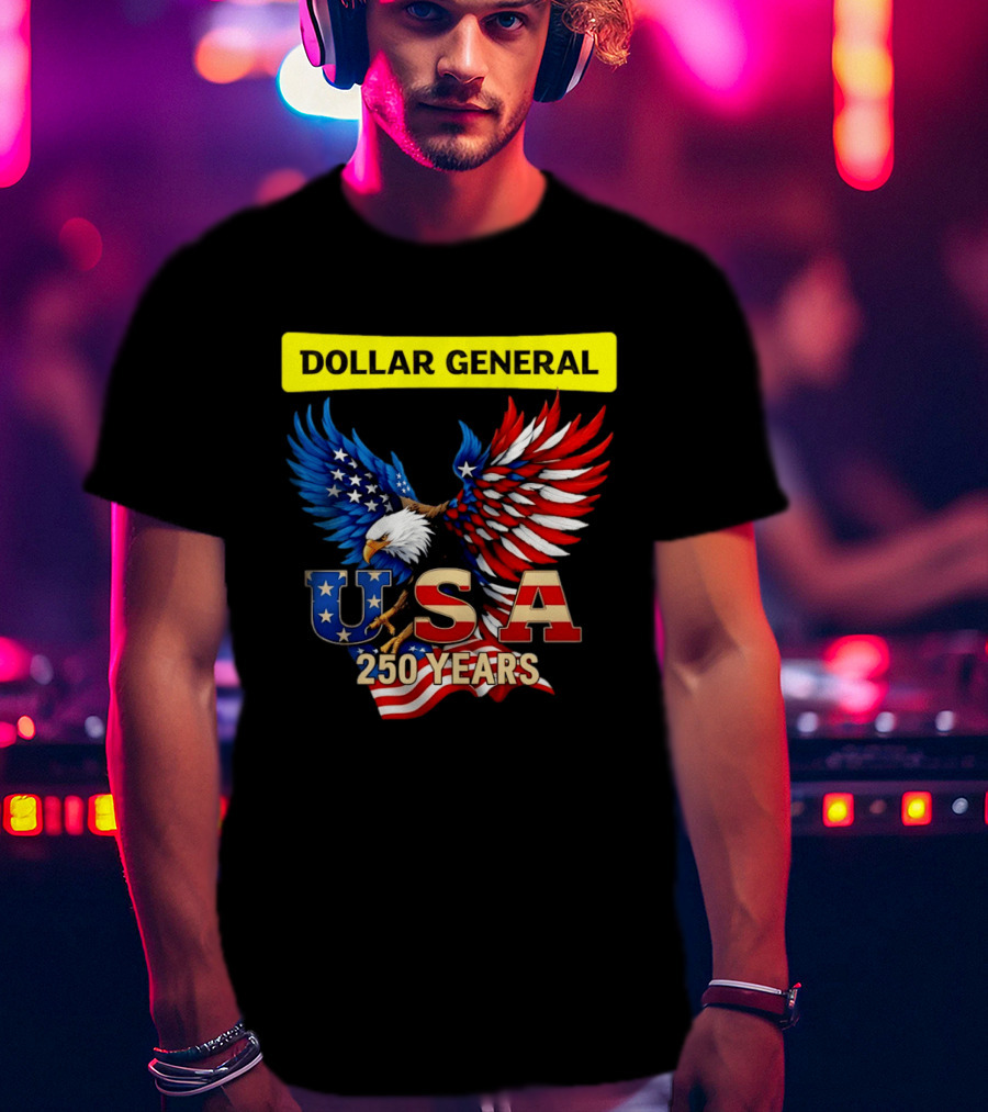 Dollar General Eagle USA 250 Years Of America Flag T-Shirt