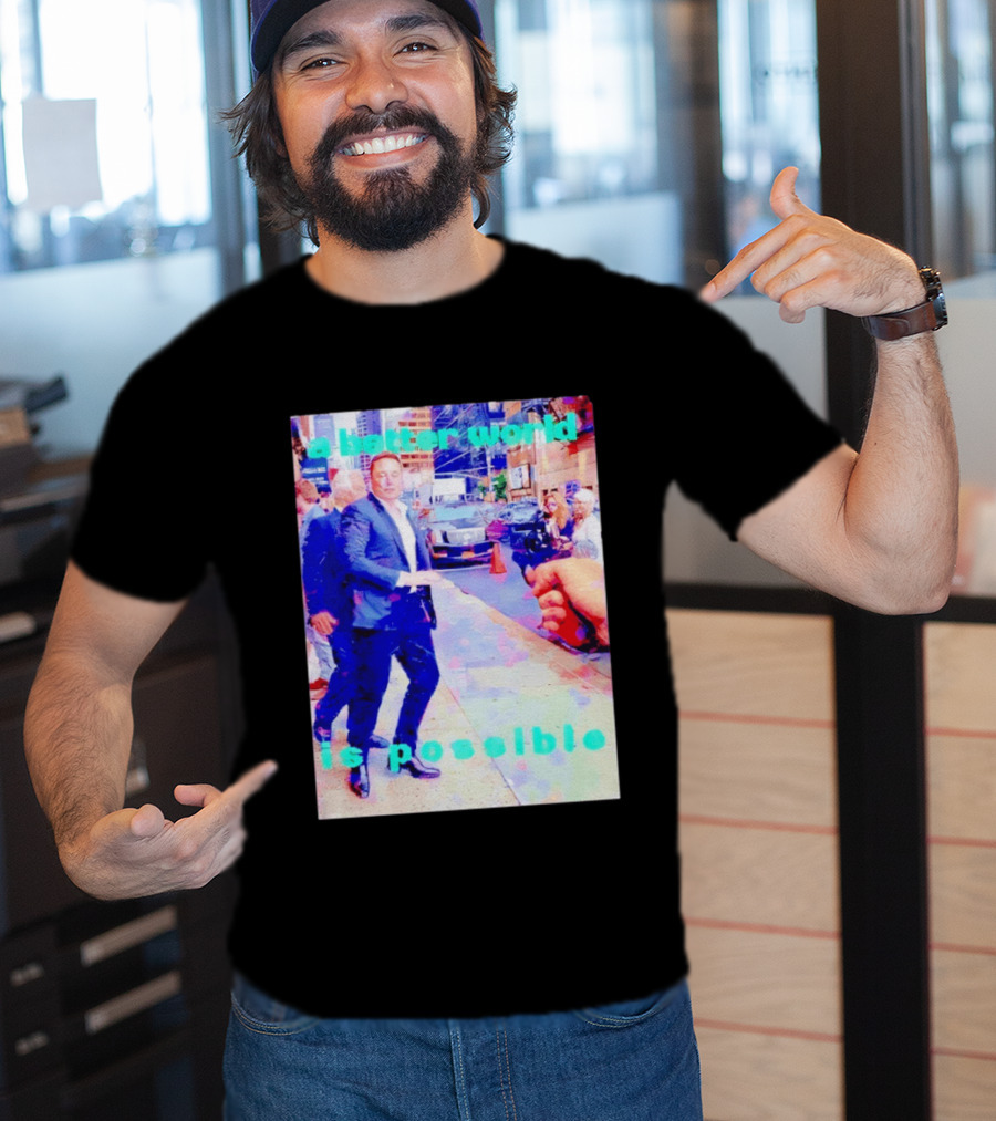 Elon Musk A Better World Is Possible Urban Street Scene T-Shirt