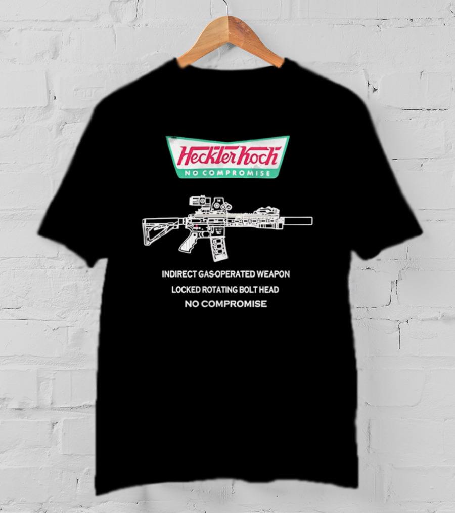 Heckler And Koch No Compromise Indirect Gas Operated Weapon Locked Rotating Bolt Head T-Shirt
