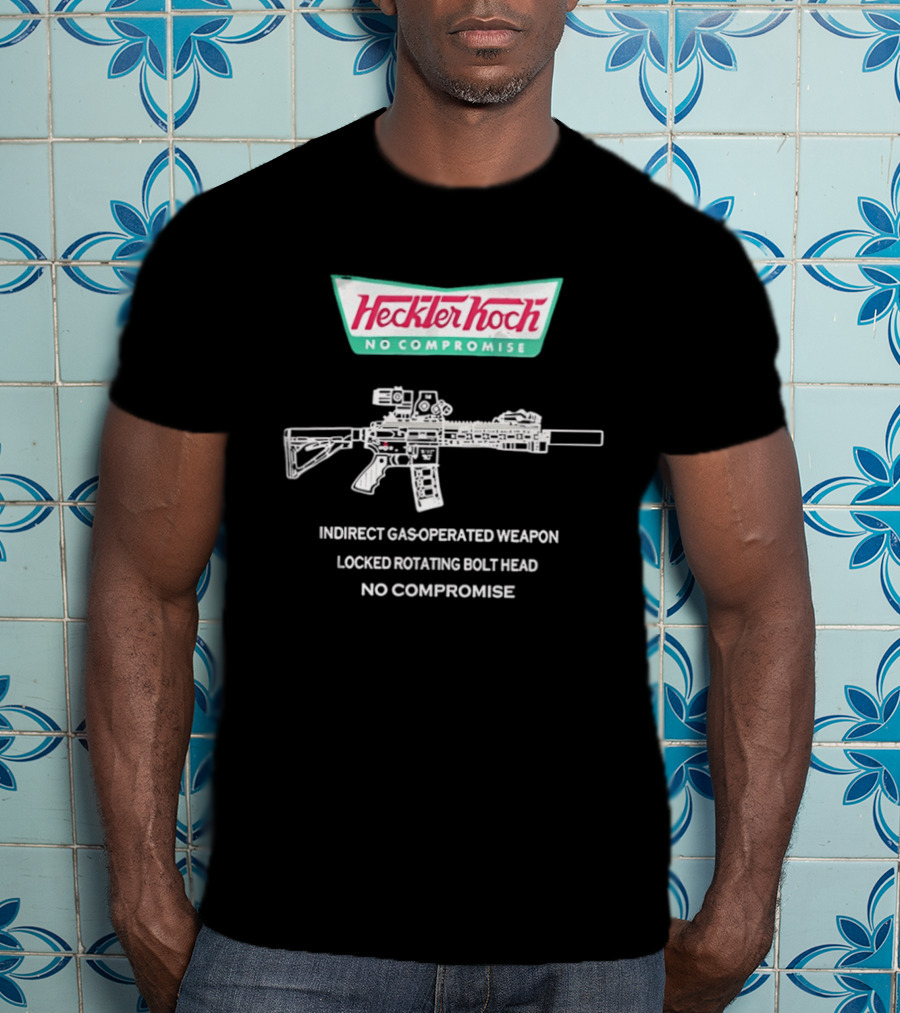 Heckler And Koch No Compromise Indirect Gas Operated Weapon Locked Rotating Bolt Head T-Shirt