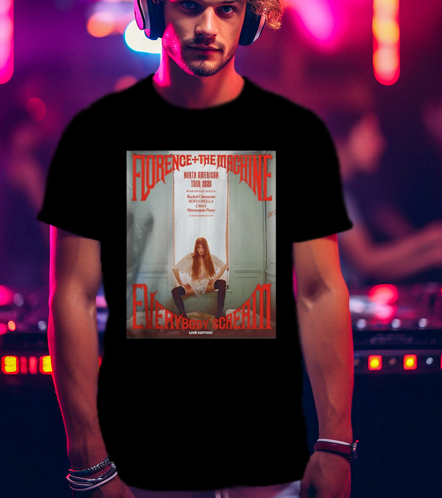 Florence Welch And The Machine North American Tour 2026 Everybody Scream Live Nation Special Guests T-Shirt