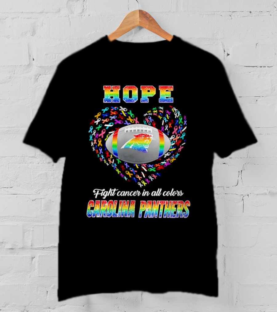 Hope Fight Cancer In All Colors Carolina Panthers Rainbow Football Heart Ribbons T-Shirt