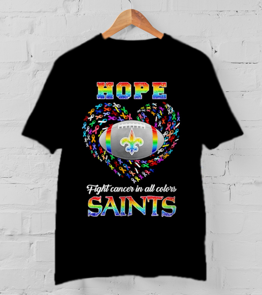 New Orleans Saints Hope Fight Cancer Rainbow T-Shirt