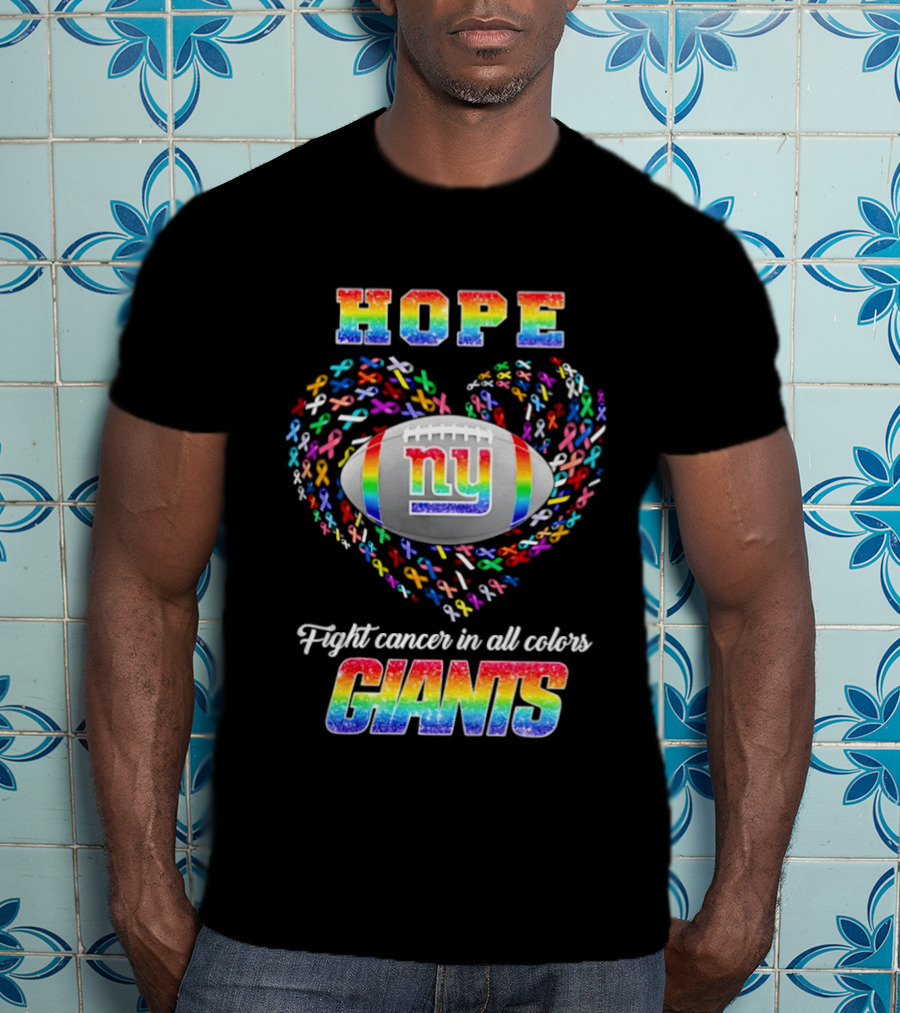 Hope Fight Cancer In All Colors New York Giants Rainbow T-Shirt