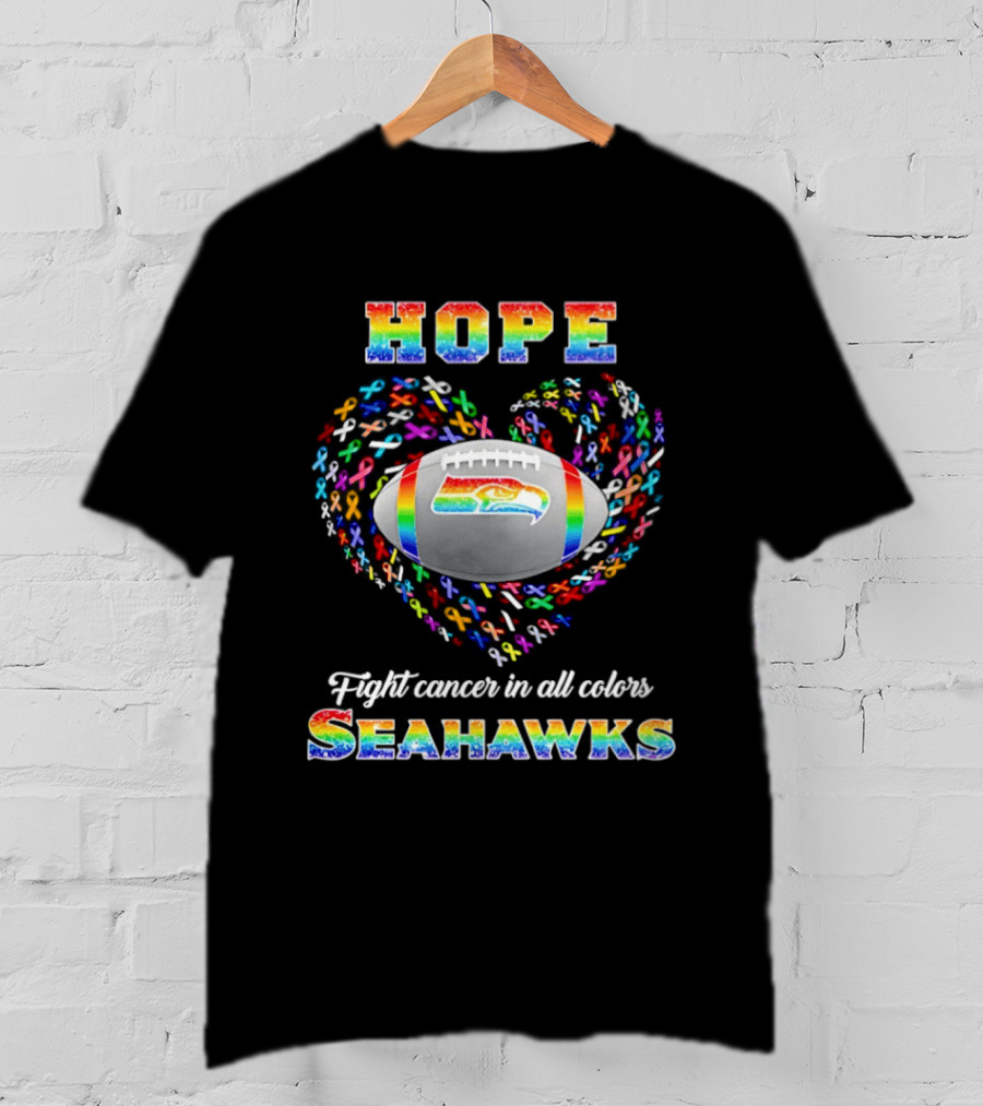 Hope Fight Cancer In All Colors Seahawks Rainbow Heart Football T-Shirt