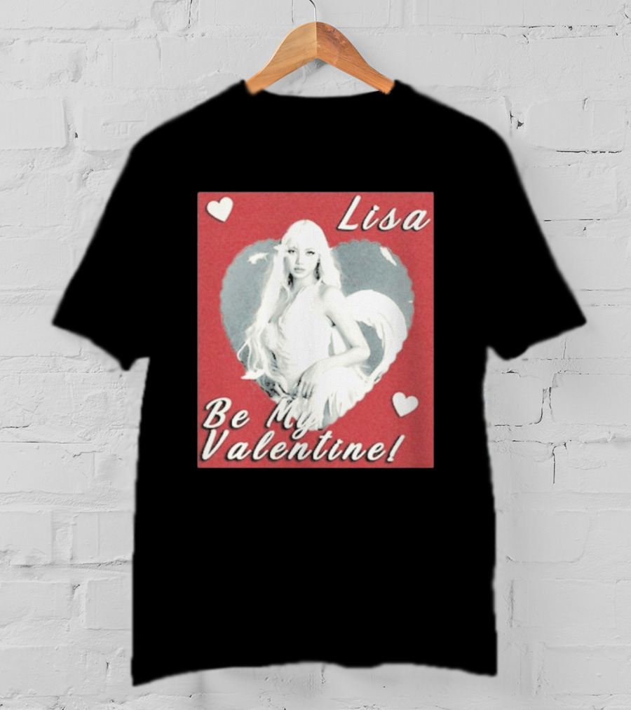 Lisa Be My Valentine Heart T-Shirt