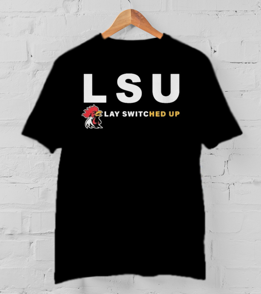 LSU Lay Switched Up Rooster Head T-Shirt