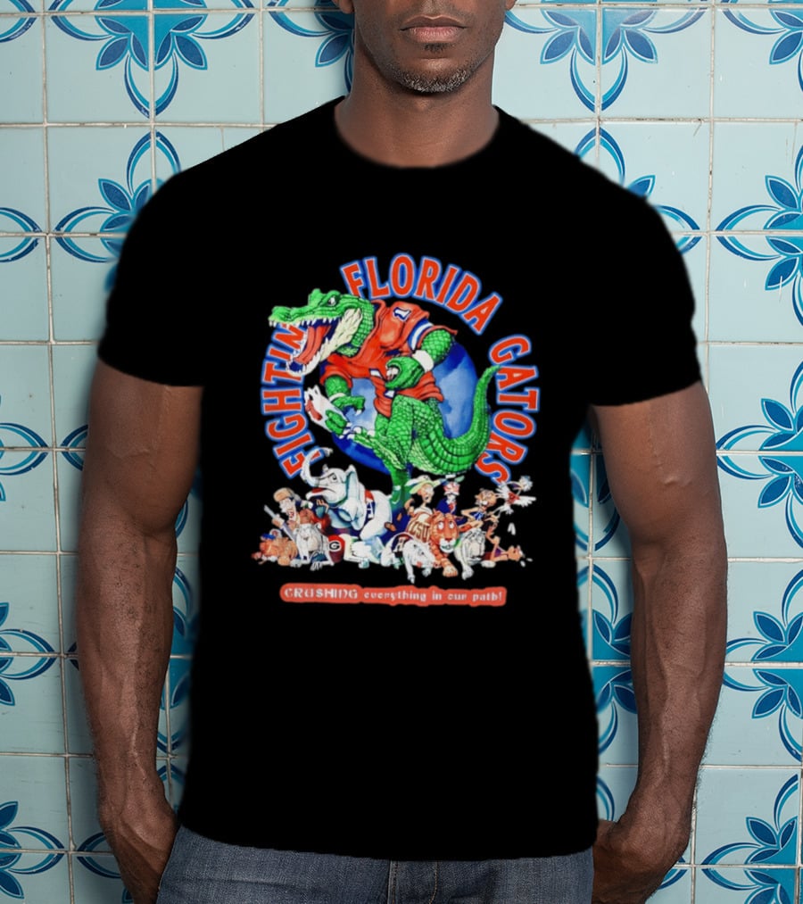 Fighting Florida Gators Crushing Everything In Our Path NCAA Rival Team Mascots T-Shirt