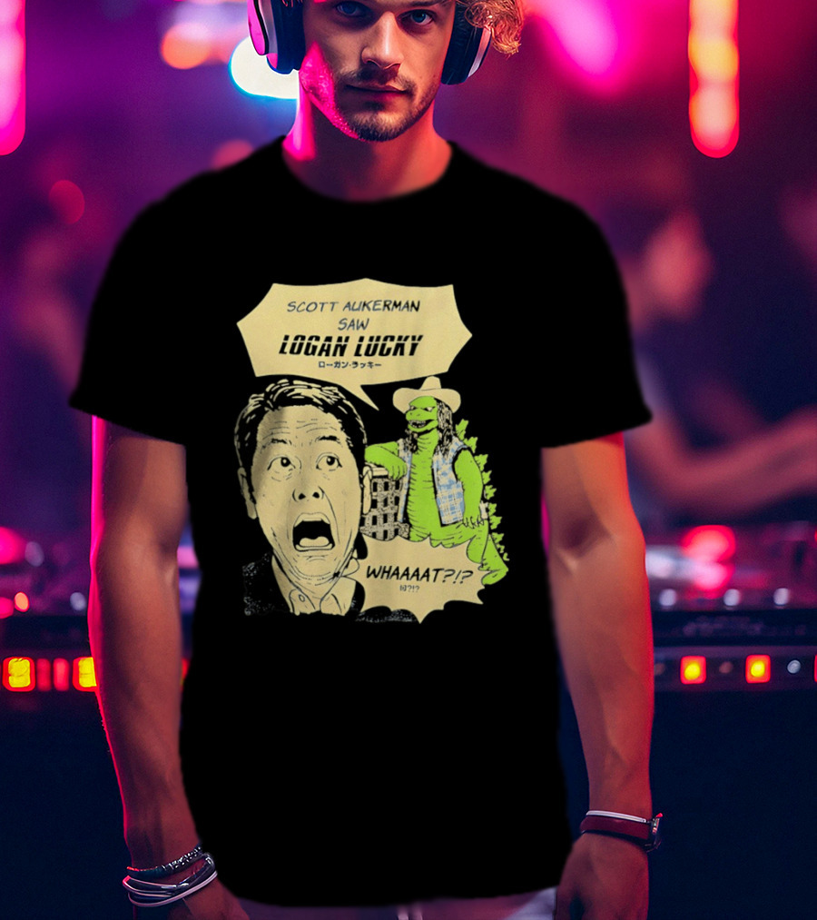 Scott Aukerman Saw Logan Lucky Japanese Text Surprised Face Monster WHAAAT?!? T-Shirt