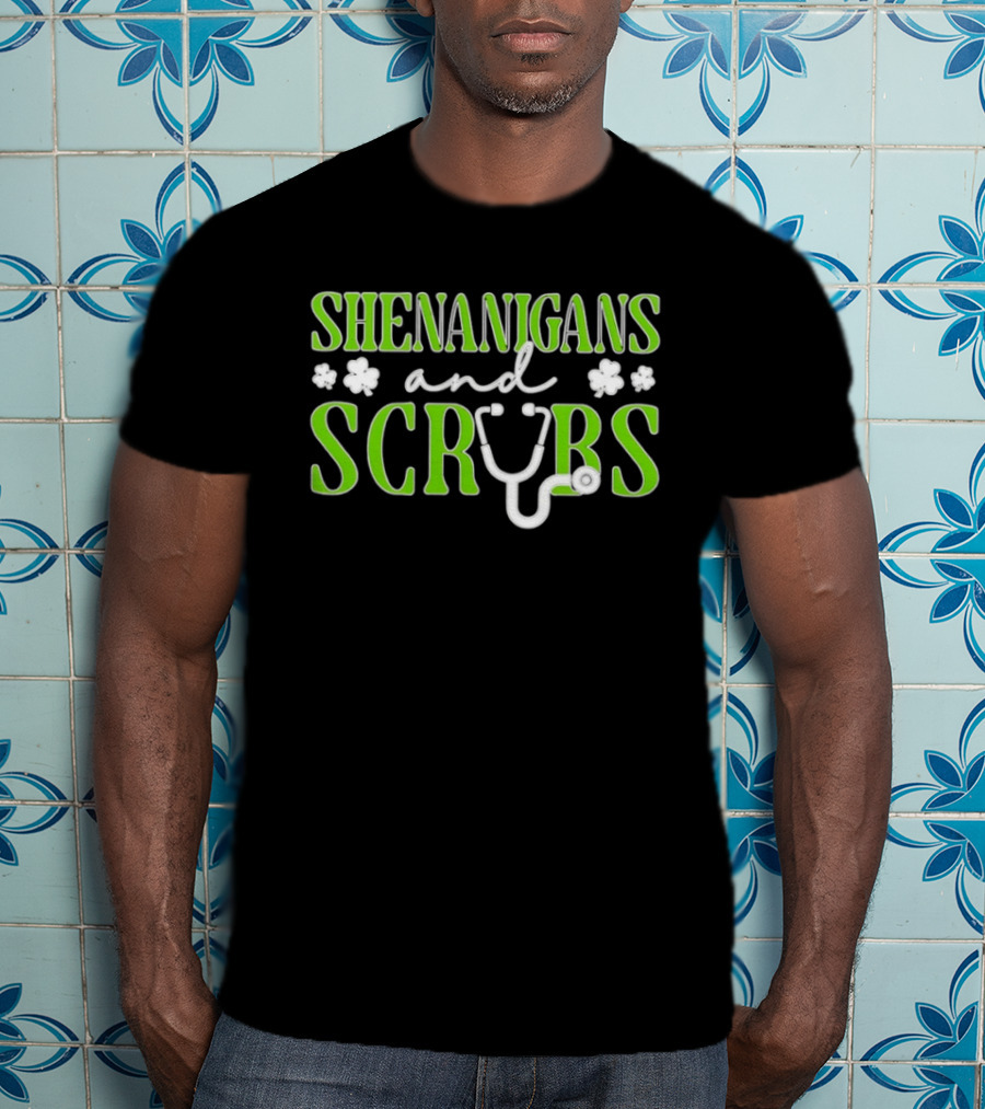 Shenanigans And Scrubs Stethoscope St Patrick's Nurse T-Shirt