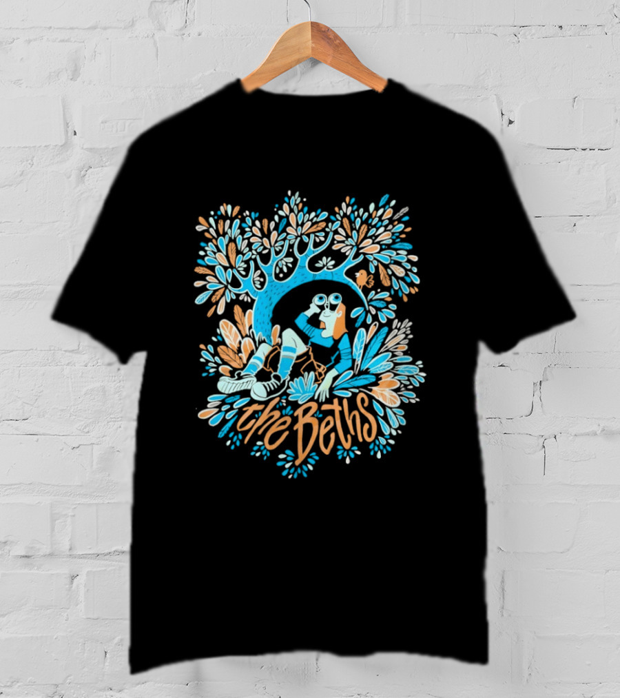 The Beths Bird Er Cheerful Nature T-Shirt