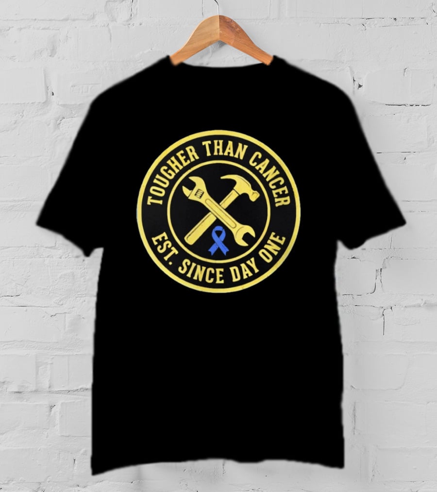 Tougher Than Cancer Est Since Day One Blue Ribbon Wrench Hammer T-Shirt