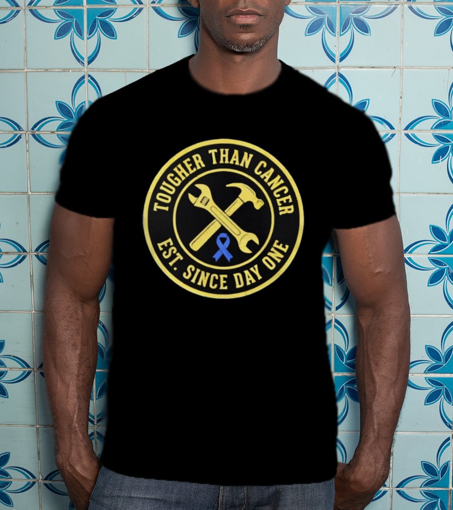 Tougher Than Cancer Est Since Day One Blue Ribbon Wrench Hammer T-Shirt