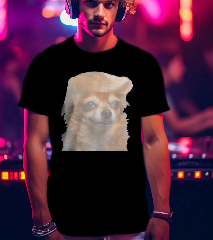 Trump Dog Meme Chihuahua With Hair Wig T-Shirt