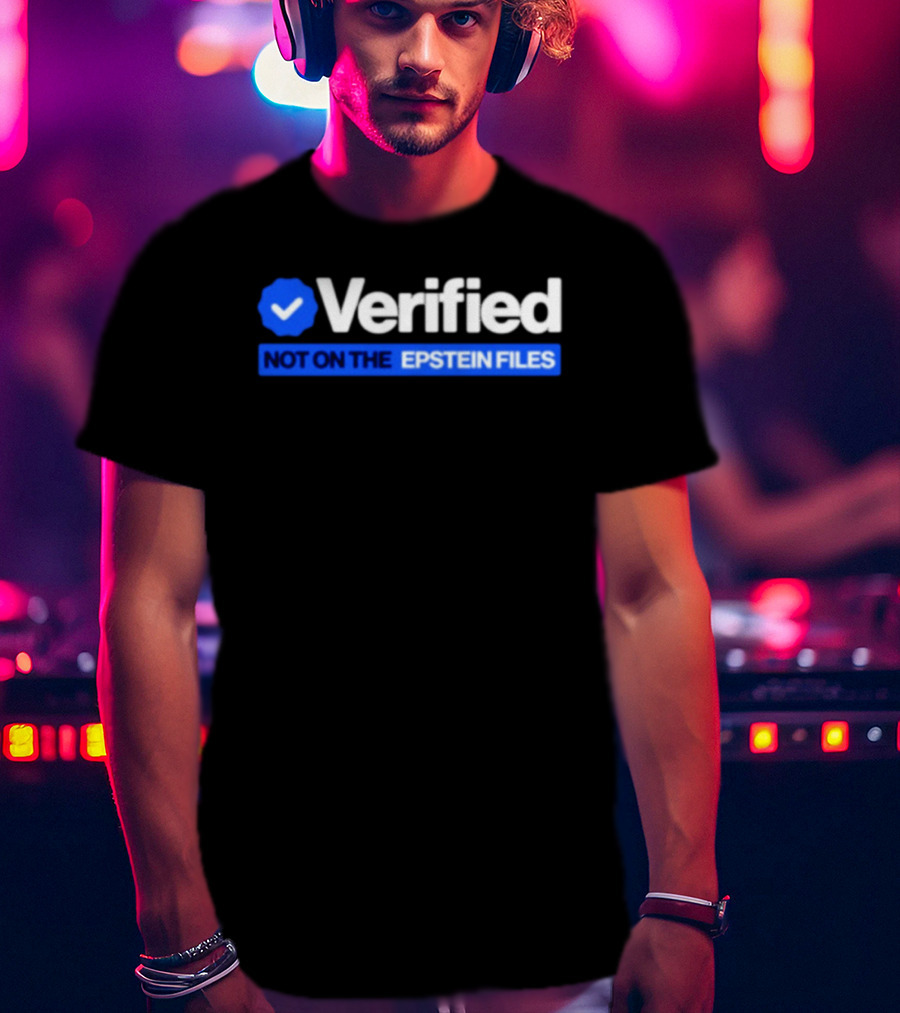 Verified Not On The Epstein Files Blue Checkmark T-Shirt