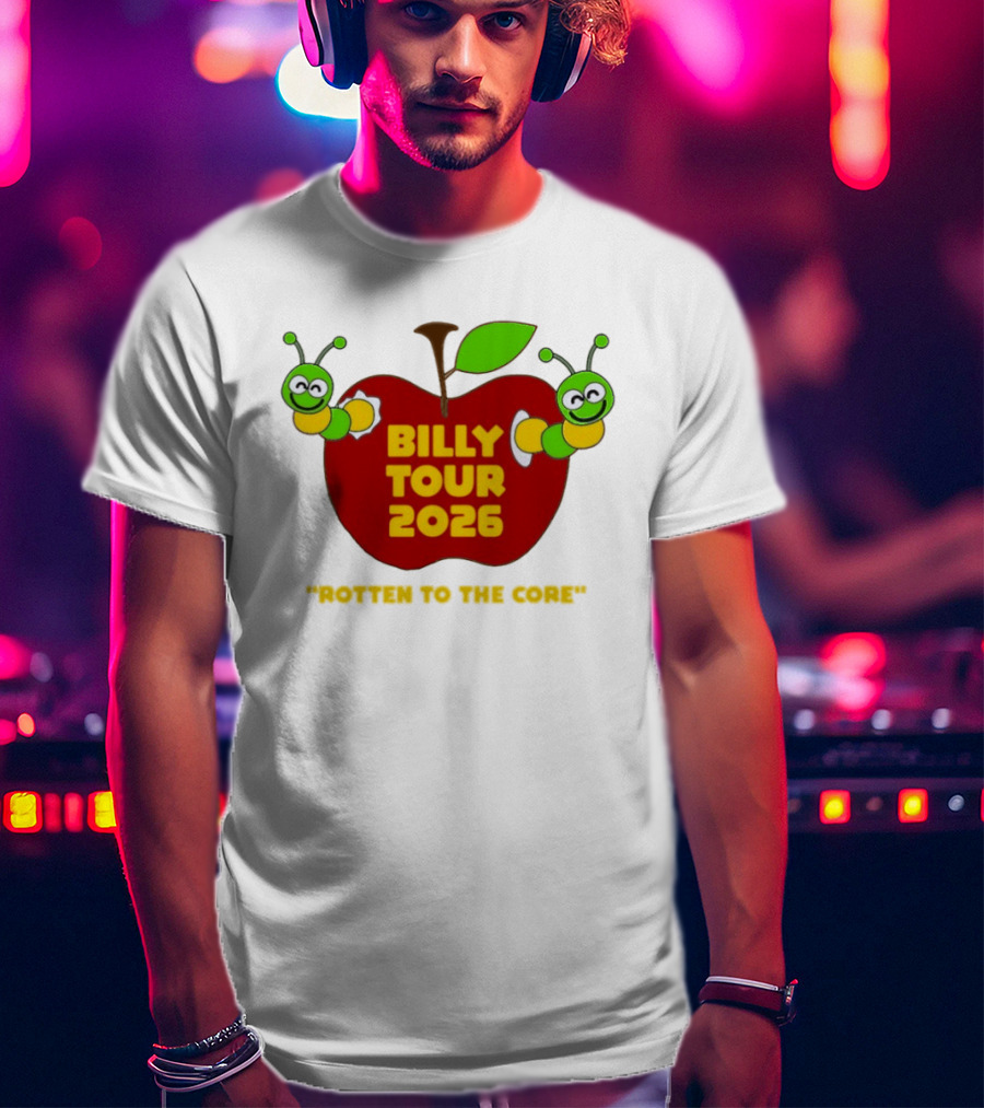 Billy Tour 2026 Rotten To The Core Apple Worms T-Shirt