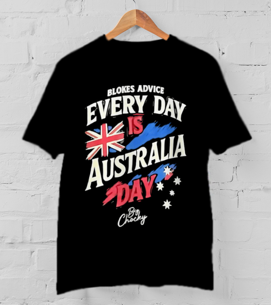 Blokes Advice Every Day Is Australia Day UK Flag By Chizy T-Shirt