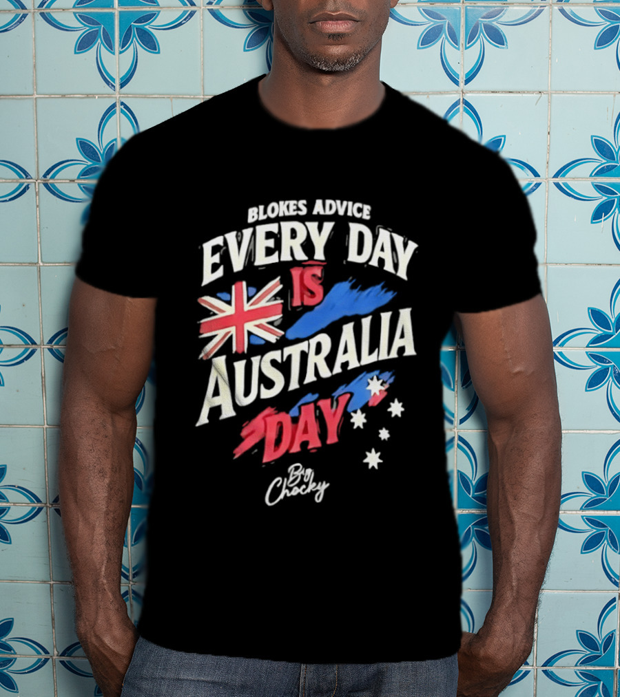 Blokes Advice Every Day Is Australia Day UK Flag By Chizy T-Shirt