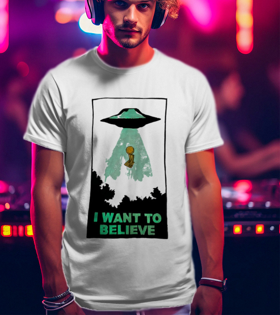 The X Files UFO I Want To Believe NBA Championship Trophy T-Shirt