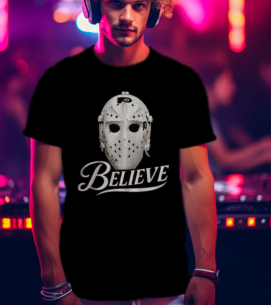 Believe Jason Voorhees Hockey Mask Philadelphia Flyers NHL 2026 T-Shirt