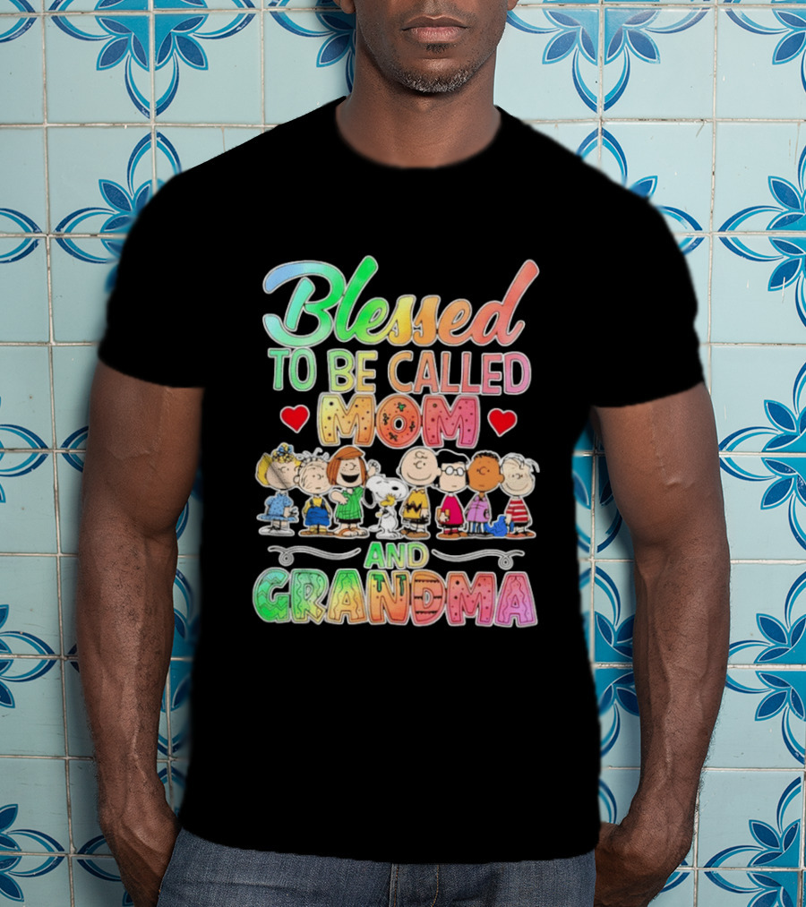 Blessed To Be Called Mom And Grandma Peanuts Characters T-Shirt