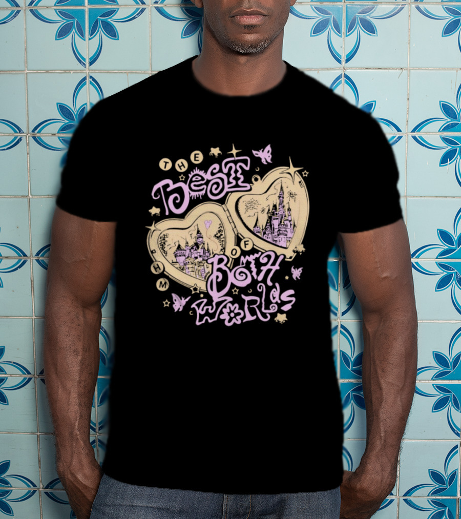 The Best Of Both Worlds Hearts Butterflies Castle Stars T-Shirt