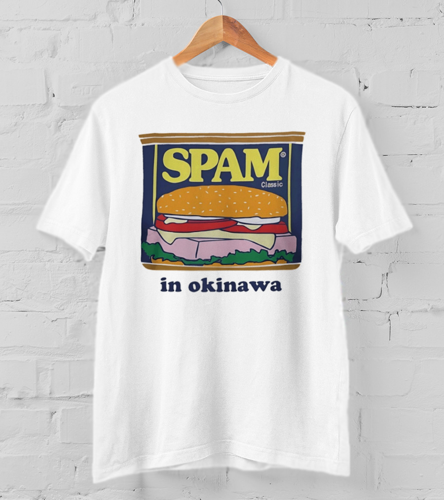 Hamburger Spam Classic In Okinawa T-Shirt