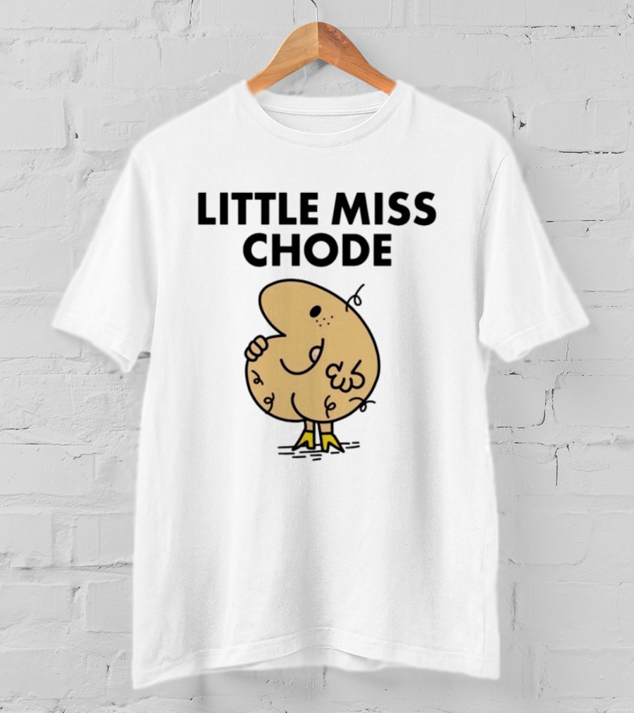 Little Miss Chode Funny Cartoon T-Shirt