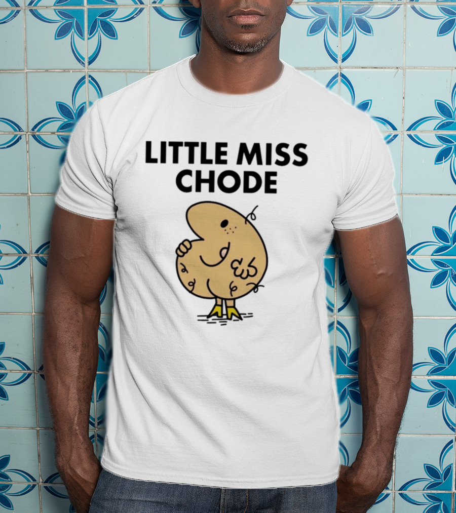 Little Miss Chode Funny Cartoon T-Shirt