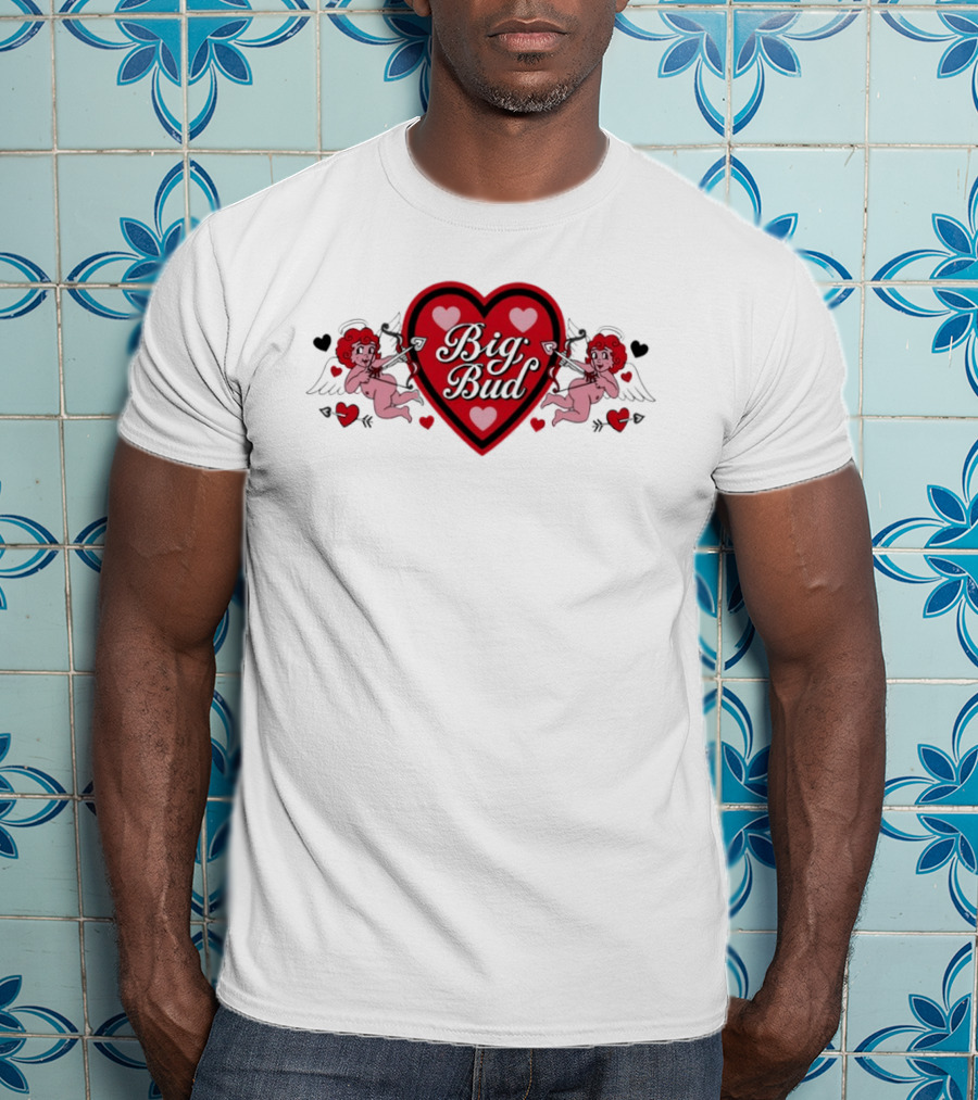 Big Bud Cupid Heart Love T-Shirt