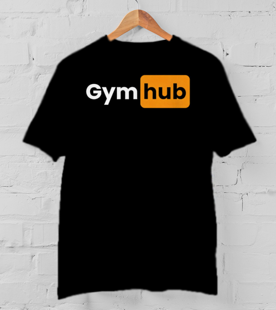 Gym Hub Fitness Motivation T-Shirt