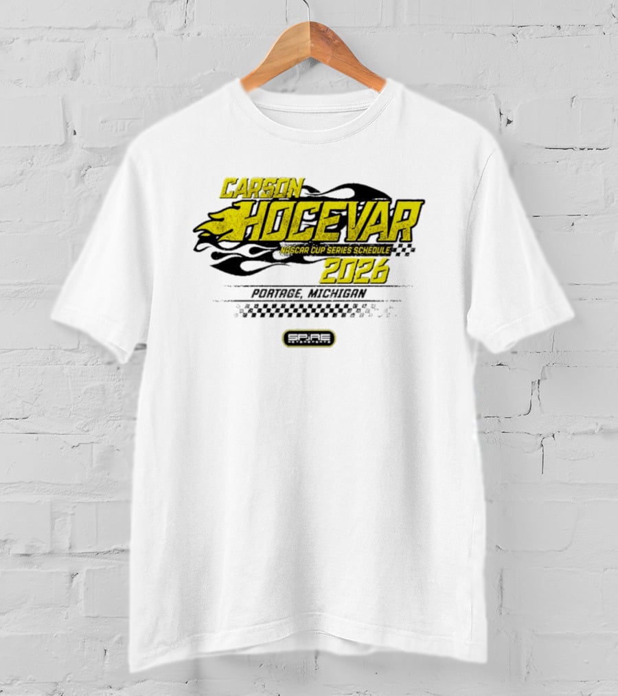 Carson Hocevar Nascar Cup Series Schedule 2026 Portage Michigan Racing 77 T-Shirt