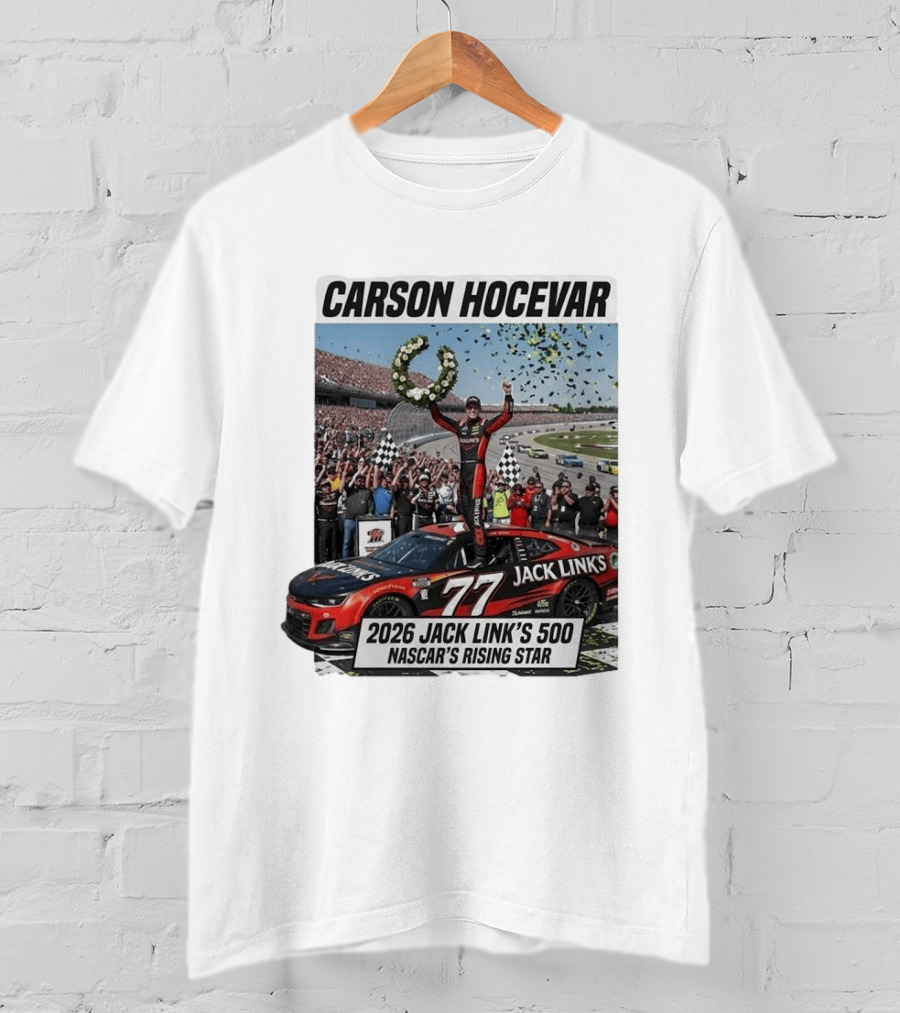 Carson Hocevar Jack Link's 500 NASCAR's Rising Star 2026 T-Shirt
