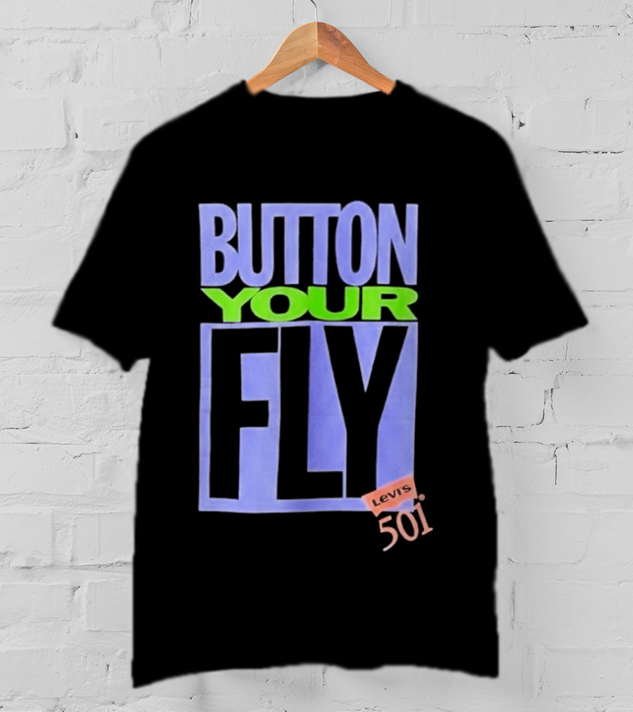 Button Your Fly Levi's 501 T-Shirt