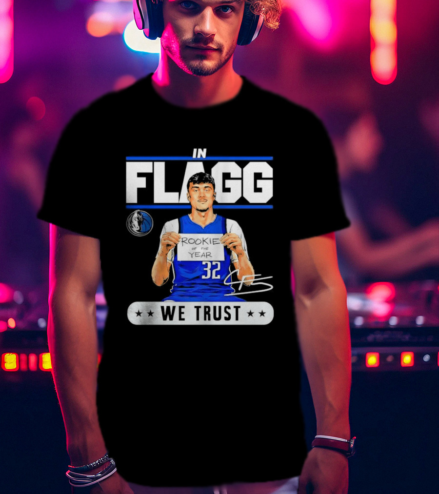 Cooper Flagg Dallas Mavericks Rookie In Flagg We Trust Basketball 32 T-Shirt
