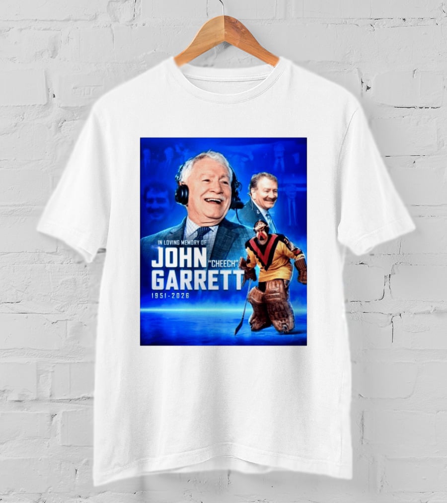 In Loving Memory Of John Garrett Cheech 1951 2026 Hockey T-Shirt