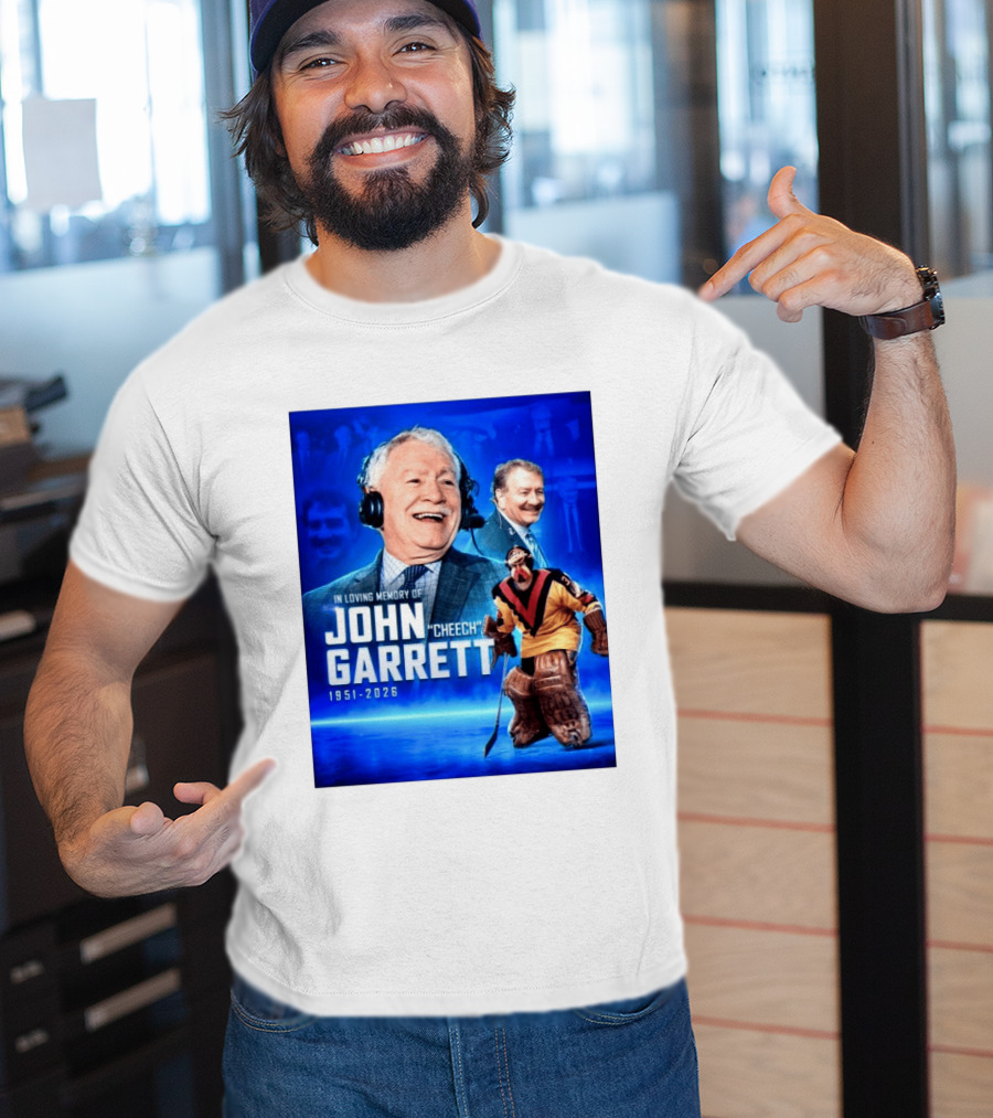 In Loving Memory Of John Garrett Cheech 1951 2026 Hockey T-Shirt
