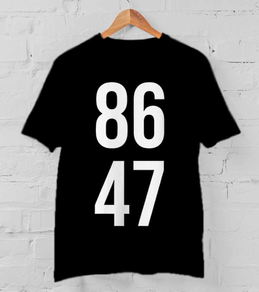 86 47 Trump America T-Shirt