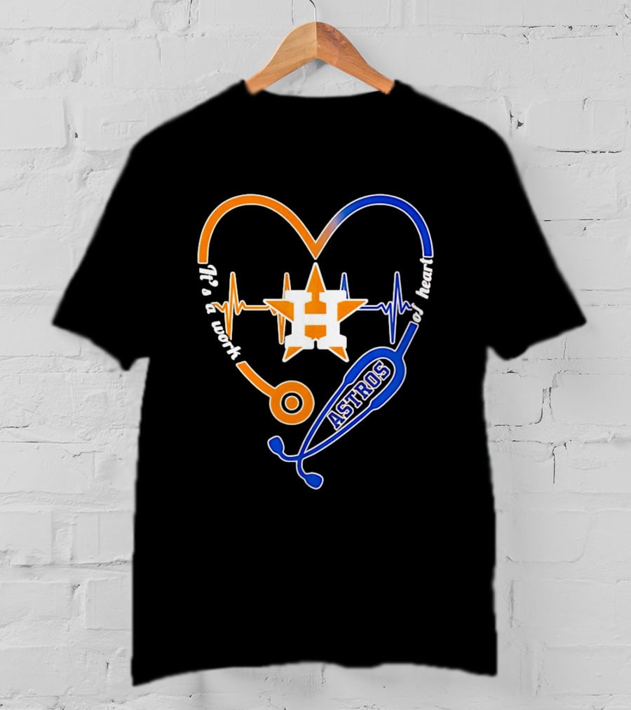 Houston Astros Nurse Heartbeat Stethoscope It's A Work Of Heart MLB T-Shirt