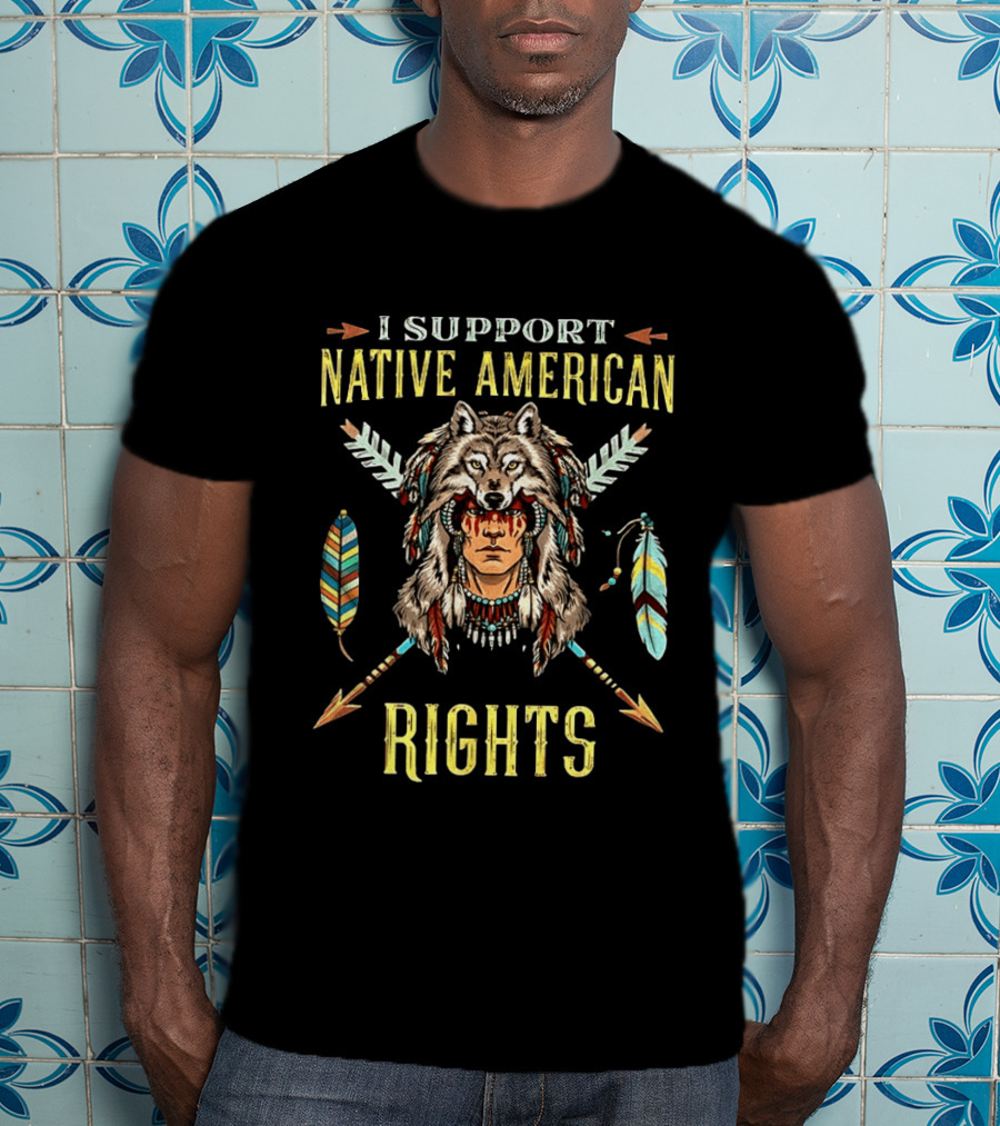 I Support Native American Rights Wolf Headdress Feathers Arrows T-Shirt
