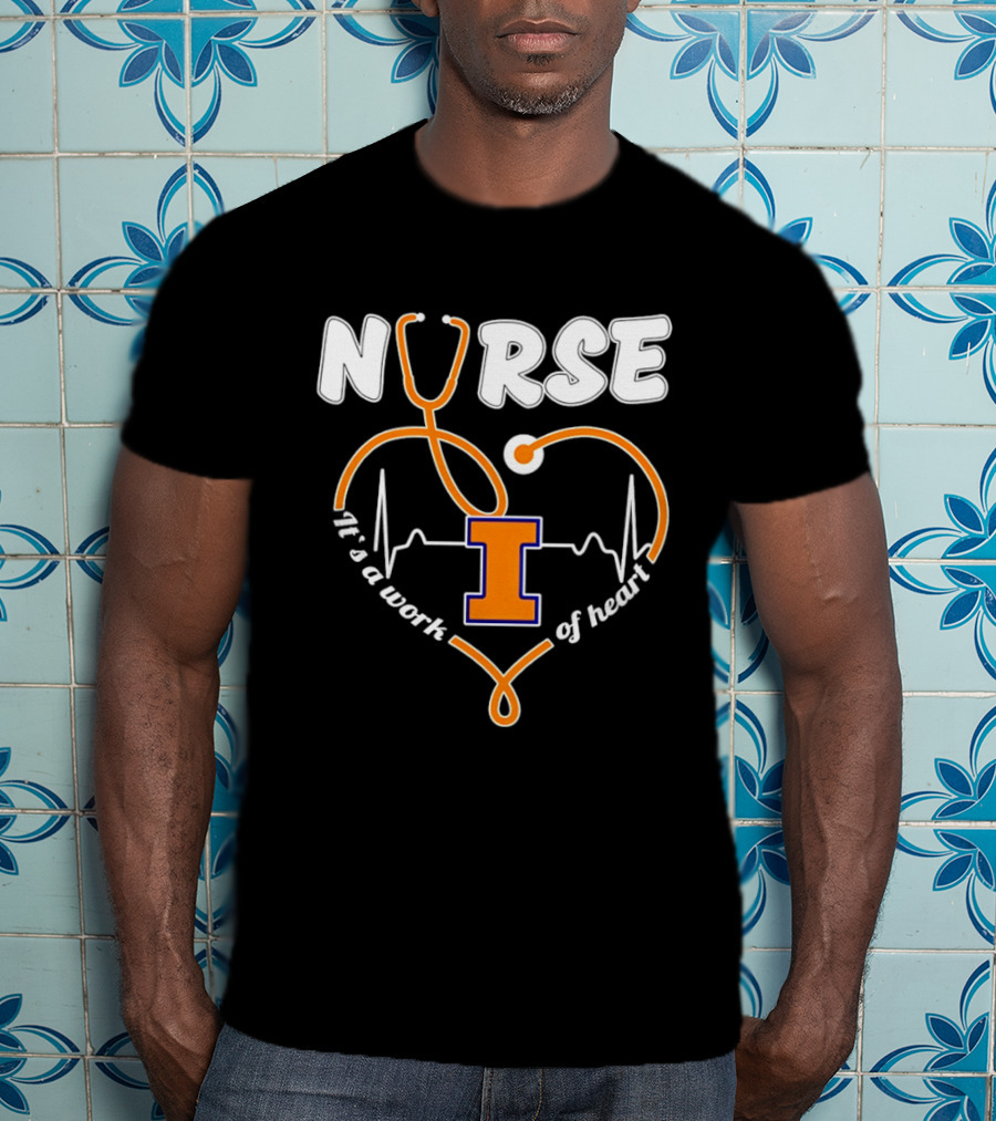 Nurse Illinois Fighting Illini It's A Work Of Heart Stethoscope Heart T-Shirt