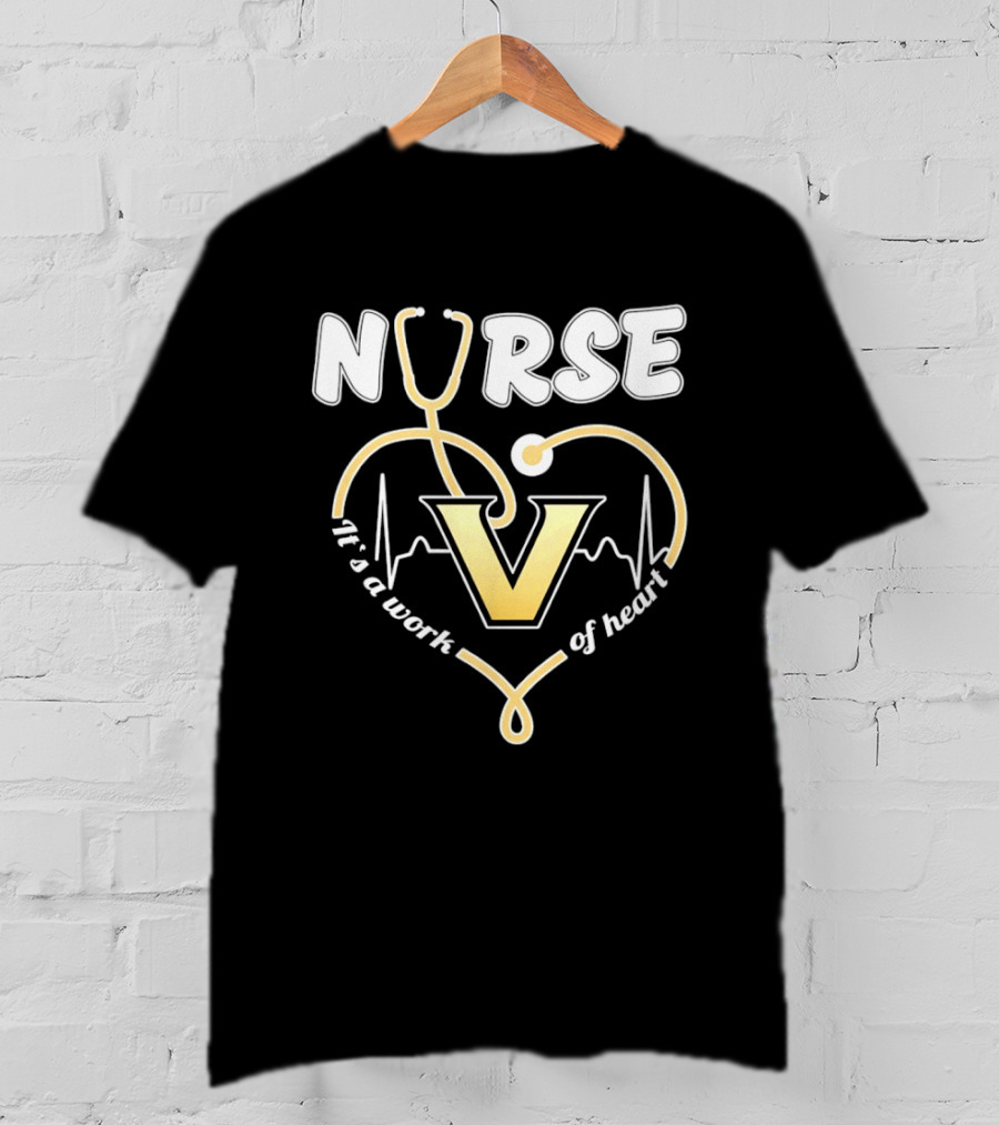 Nurse It's A Work Of Heart Vanderbilt Commodores Stethoscope Heart T-Shirt