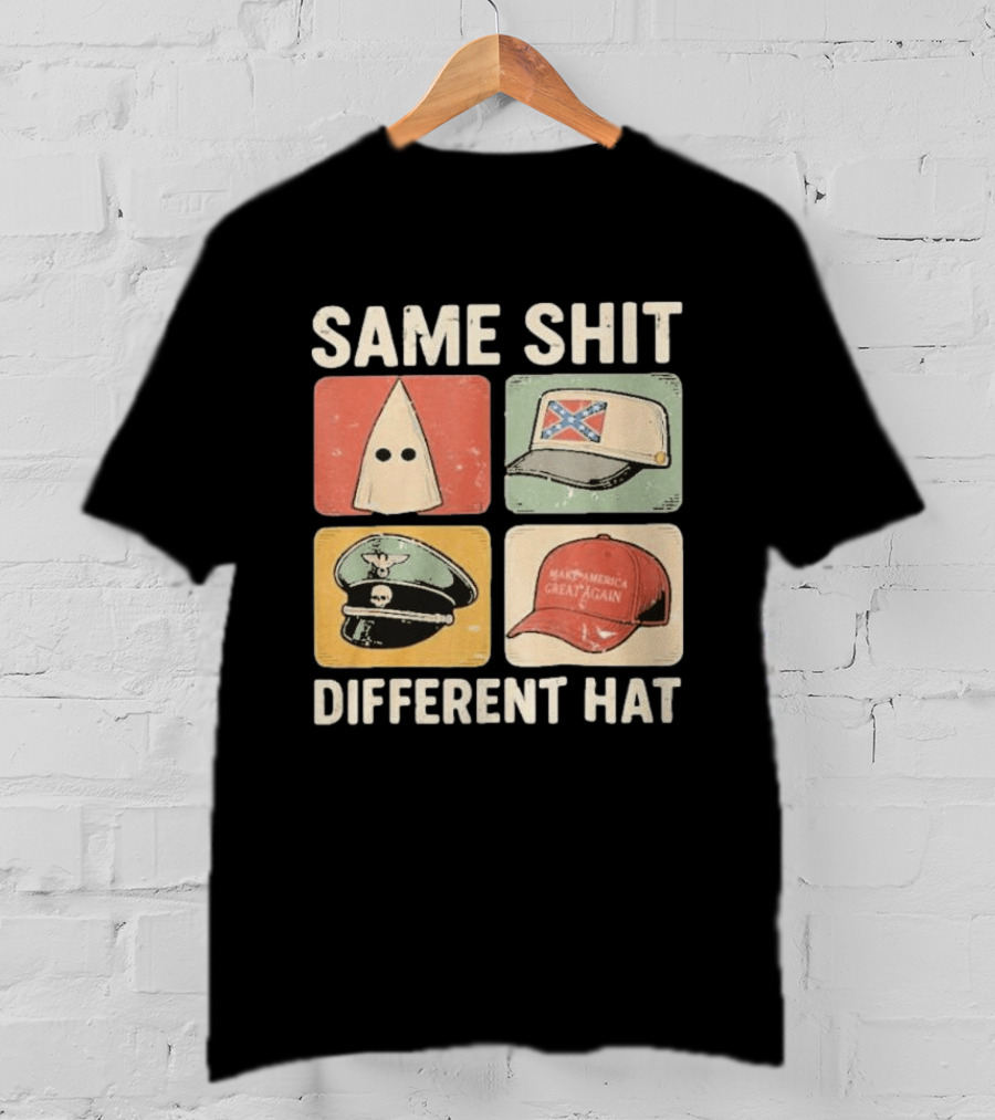 Original Same Shit Different Hat 2026 T-Shirt