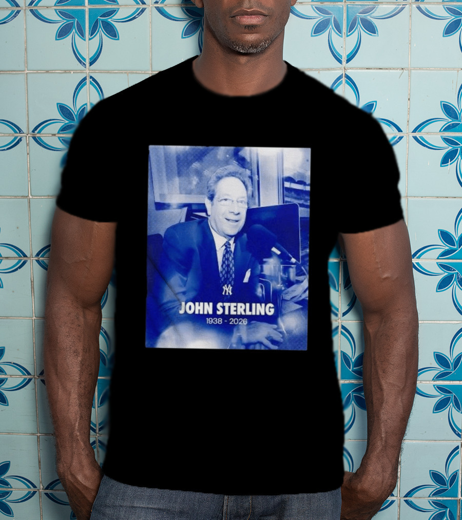 New York Yankees John Sterling 1938 2026 T-Shirt