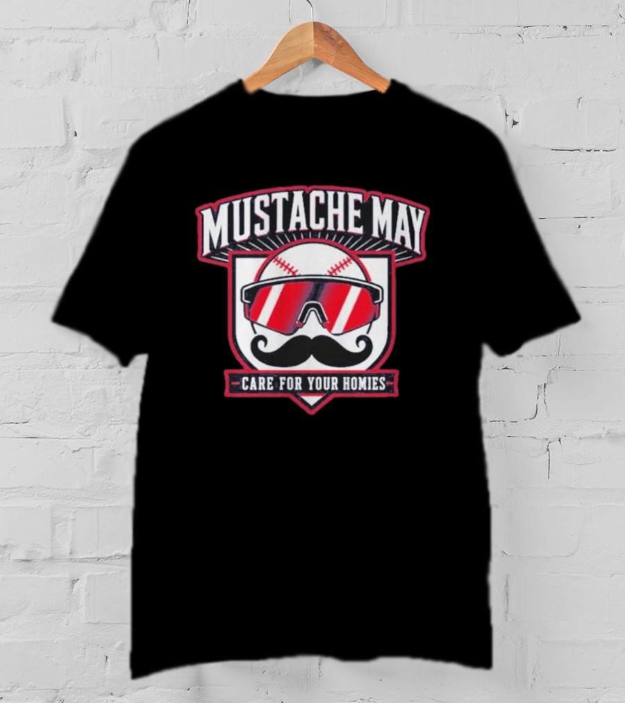 Mustache May 2026 Care For Your Homies Baseball Sunglasses Mustache T-Shirt