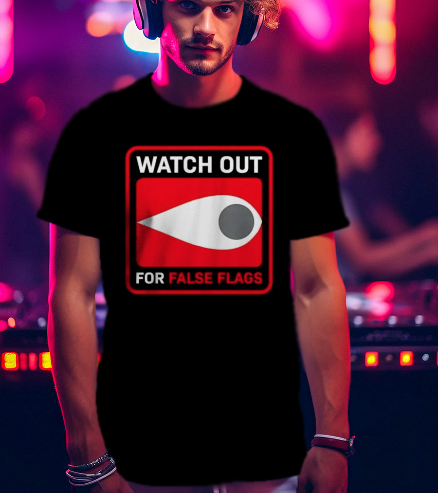 Out For False Flags Eye Clay Graham T-Shirt
